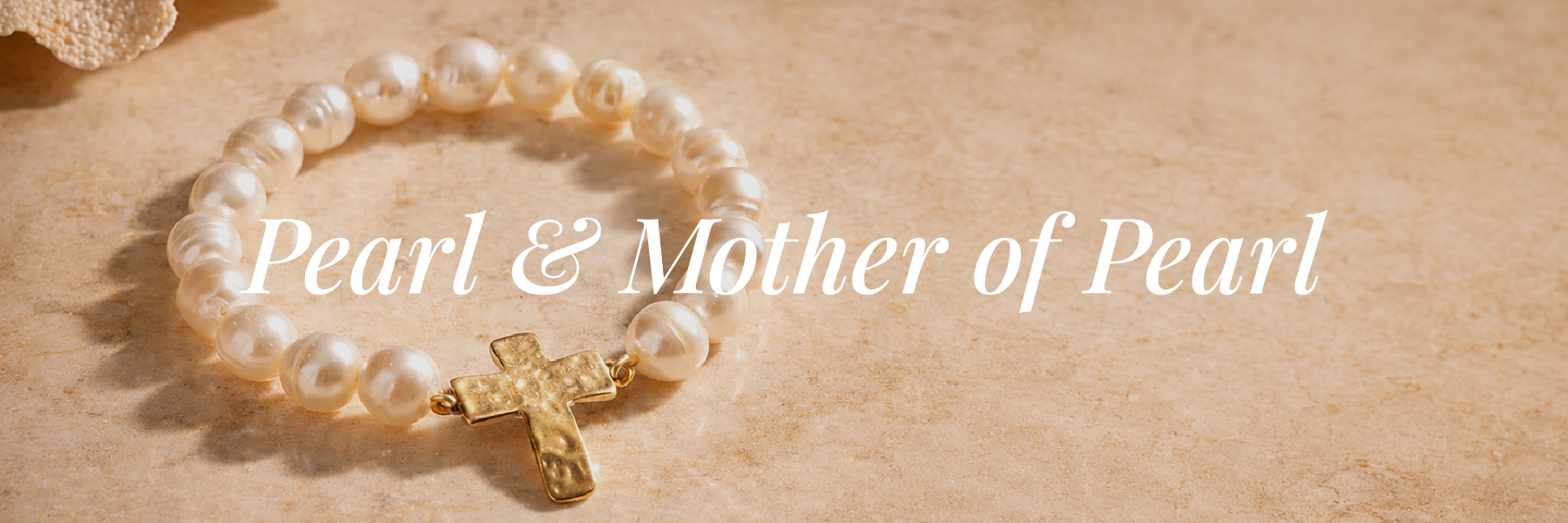 Pearl & Mother of Pearl