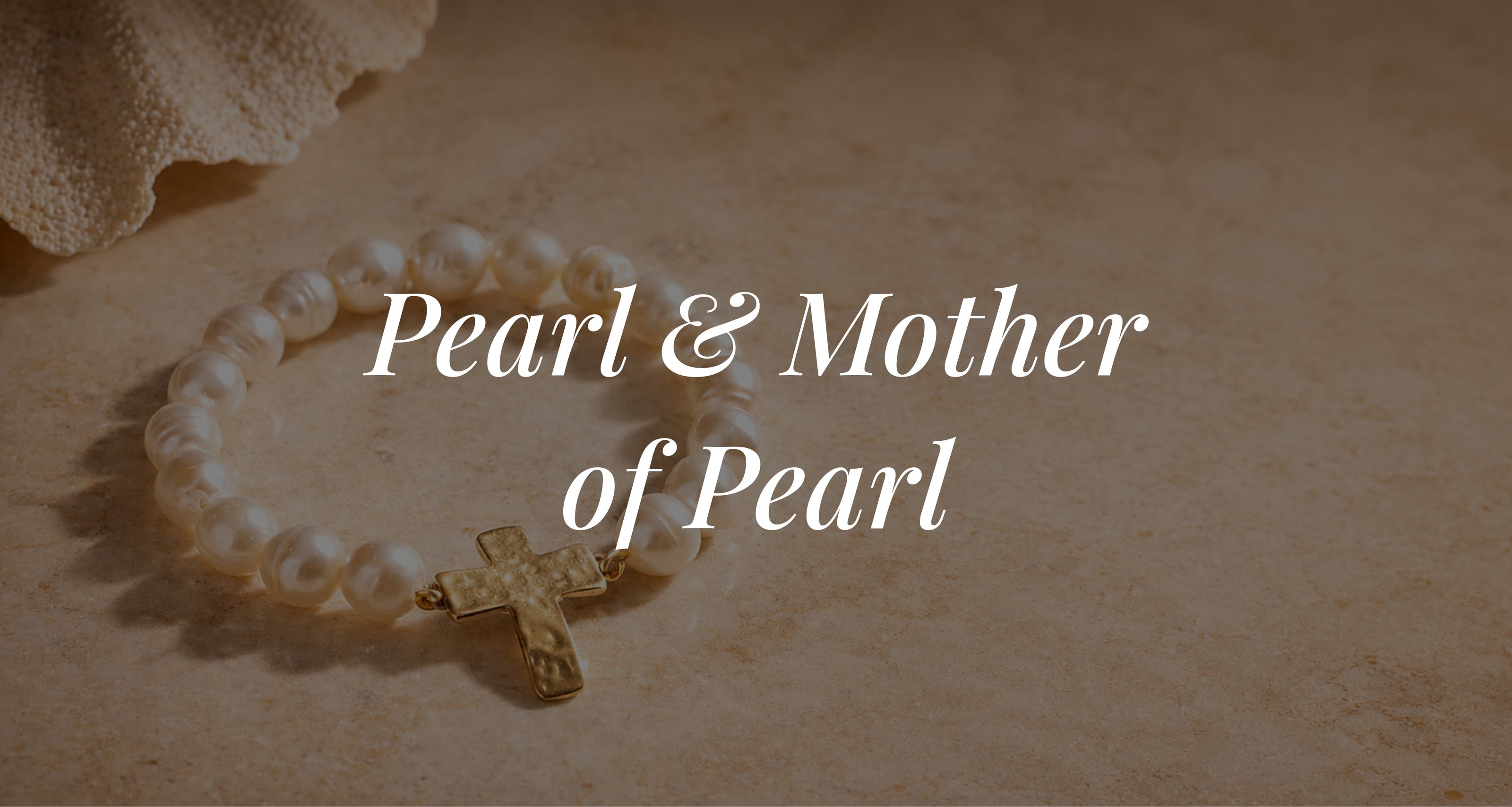 Pearl & Mother-of-Pearl Bracelets